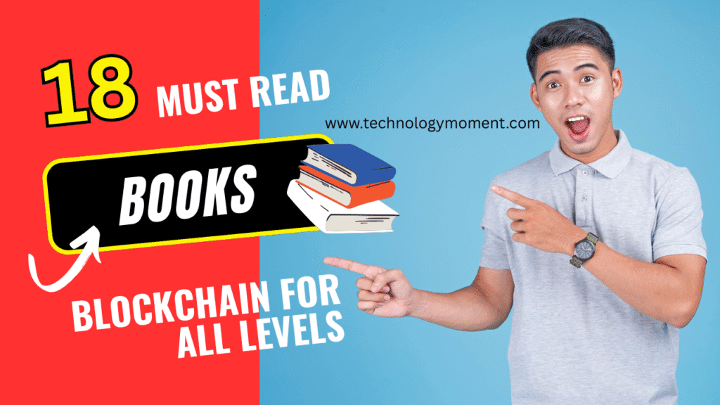 Guide to the Best 18 Blockchain Books for All Levels