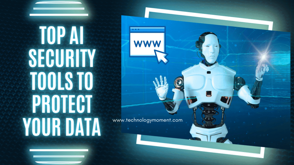 Top AI security tools to protect your data