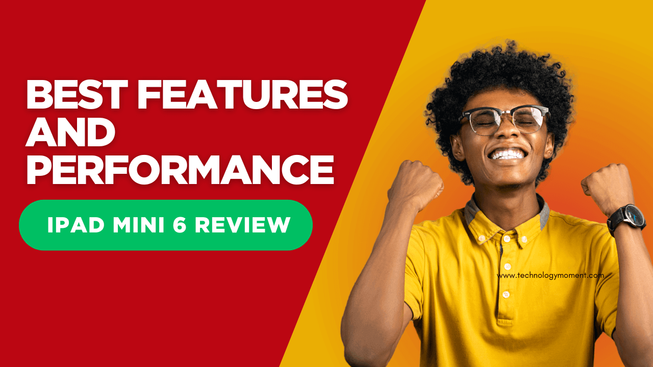 iPad Mini 6 Review — Best Features and Performance
