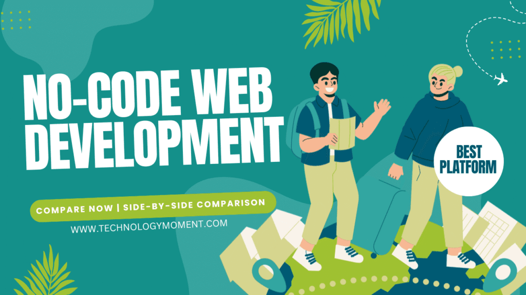 Best No-Code Web Development Platform 2025 – Compare Now