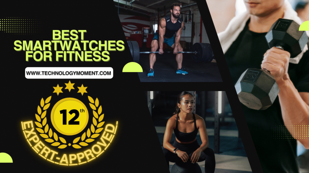 Best Smartwatches for Fitness Expert-Approved Picks for Health and Exercise