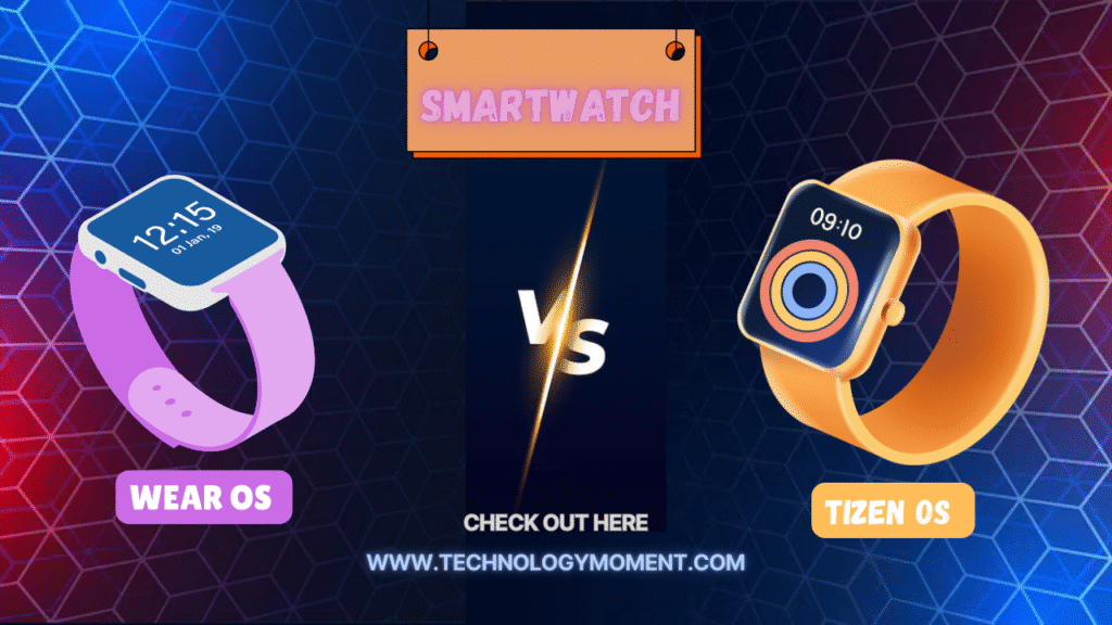 Smartwatch OS Wear OS vs Tizen smartwatch operating systems performance battery life app ecosystem