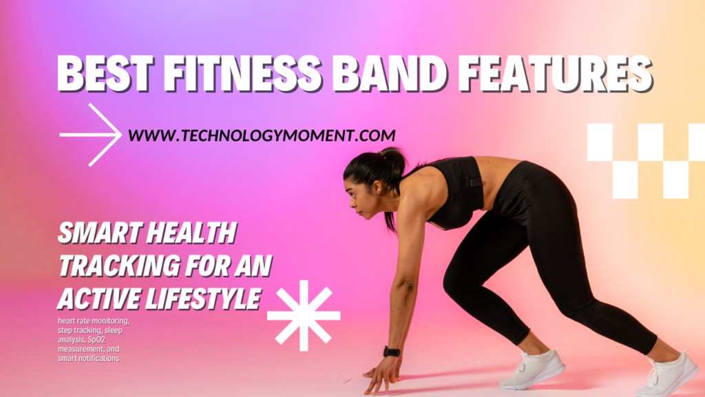 Best fitness band features showing heart rate monitoring, step tracking, sleep analysis, SpO2 measurement, and smart notifications on a modern fitness band display