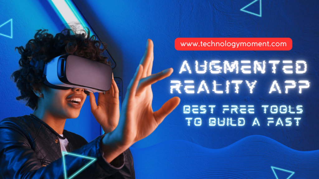 Best free tools to build an augmented reality app fast using Unity, ARCore, ARKit, and WebAR platforms for beginners and developers